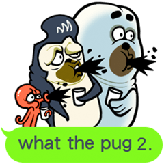 [LINEスタンプ] what the pug 2.ハッピーズー！